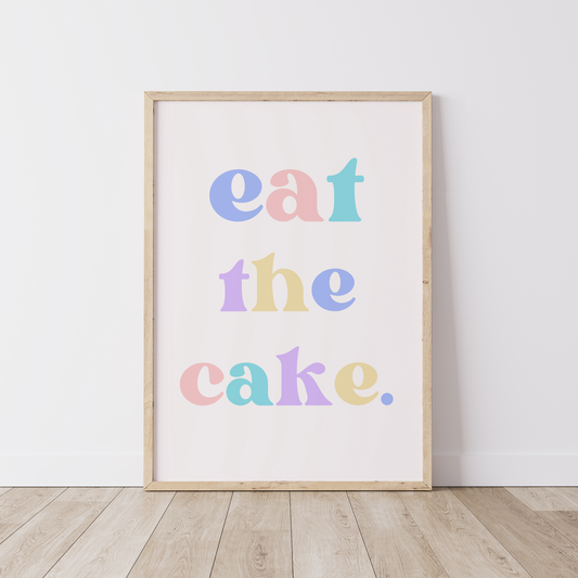 Eat the cake